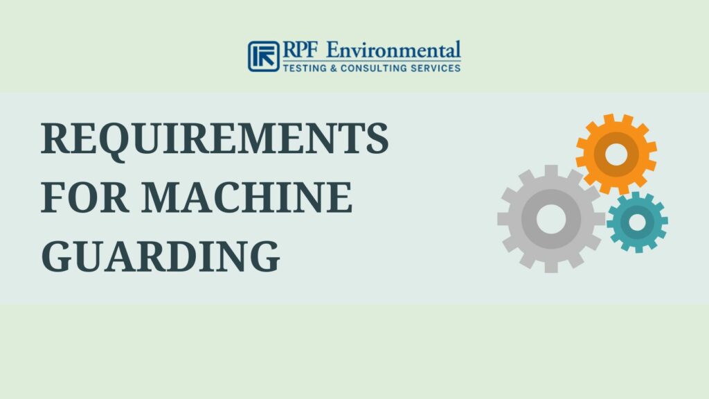 General Machine Safeguarding Requirements