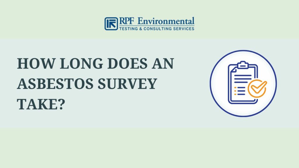 How Long Does an Asbestos Survey Take?