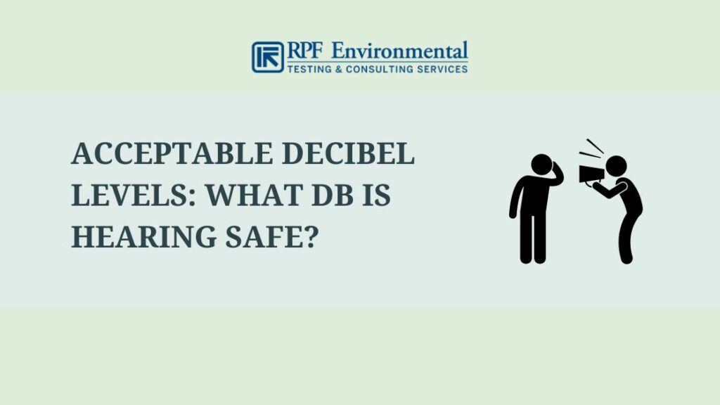 Acceptable Decibel Levels: What dB is Hearing Safe?