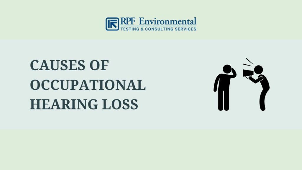 Causes of Occupational Hearing Loss