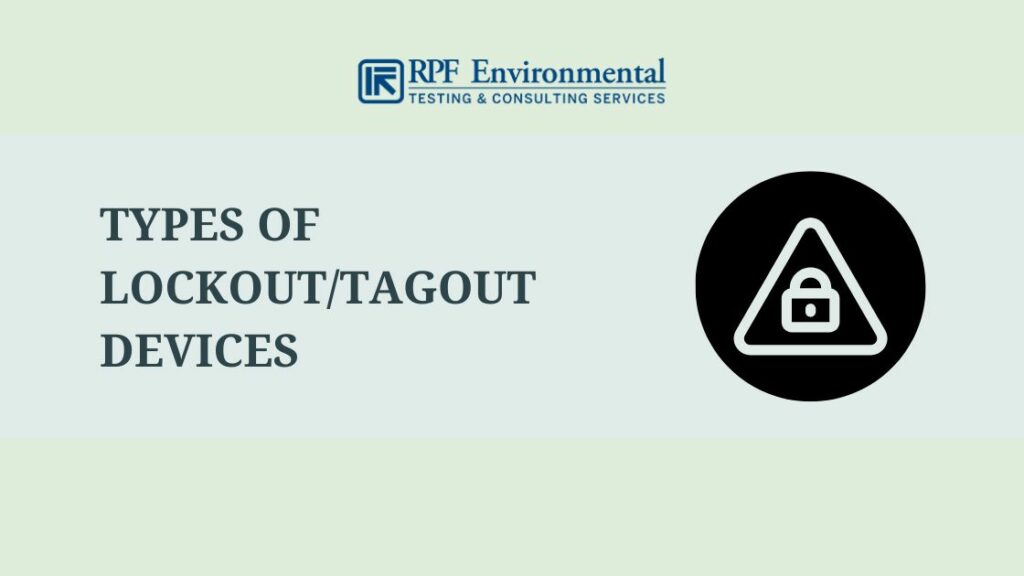 Types of Lockout/Tagout Devices