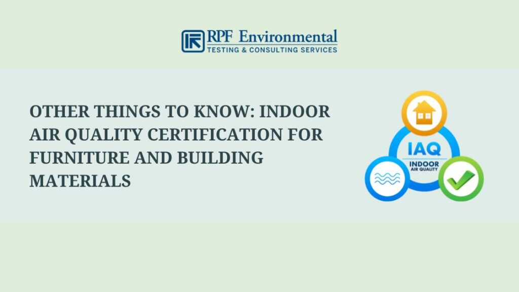 Indoor Air Quality Certification For Furniture and Building Materials