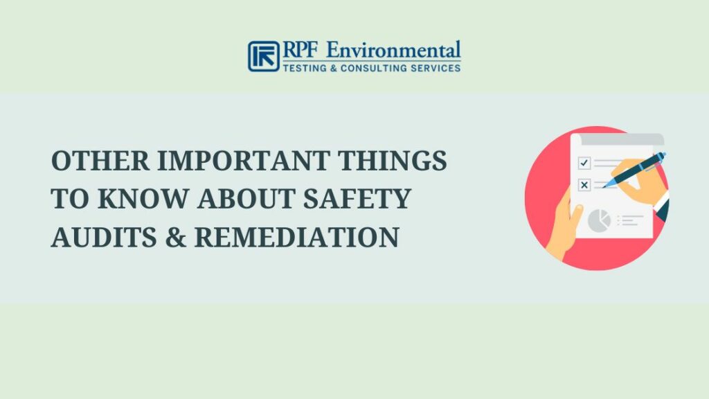 Other Important Things to Know About Safety Audits & Remediation