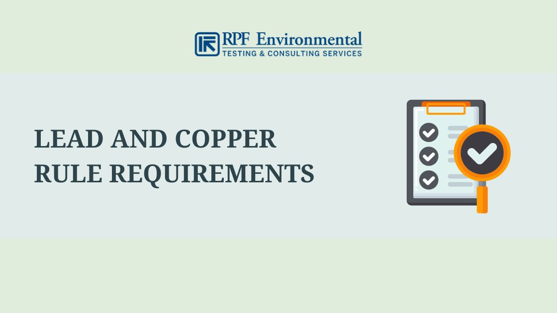 EPA Drinking Water Lead and Copper Rule for Schools