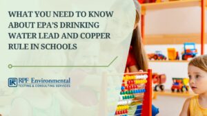 What You Need to Know About EPA’s Drinking Water Lead and Copper Rule in Schools